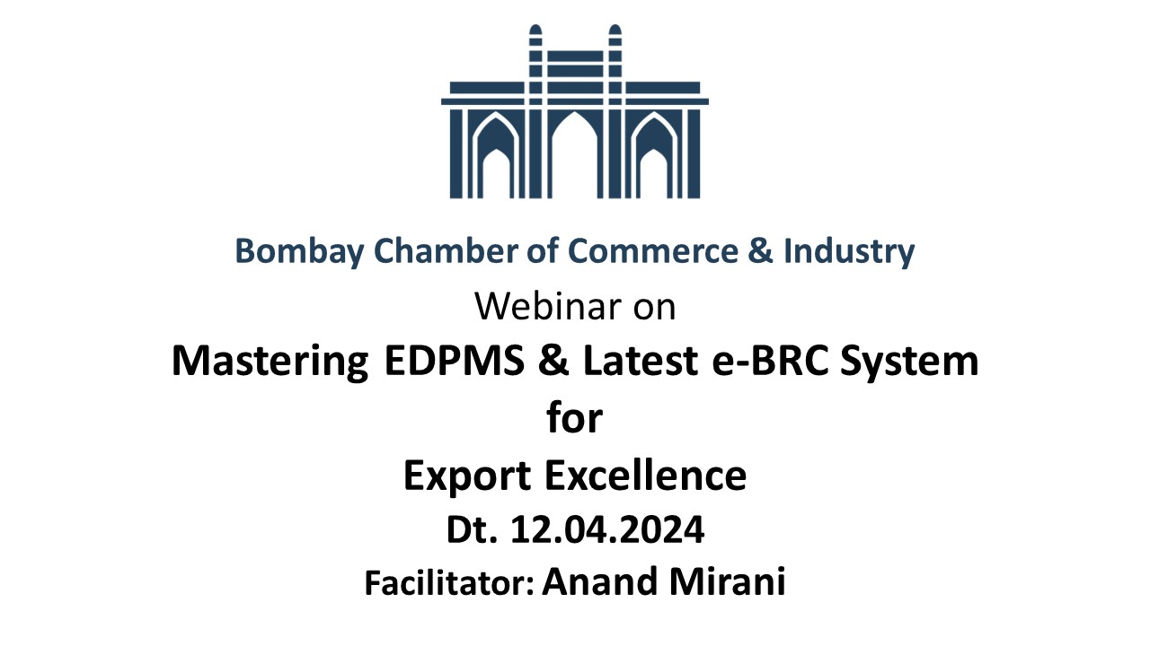 Mastering EDPMS & Latest e-BRC System  for Export Excellence